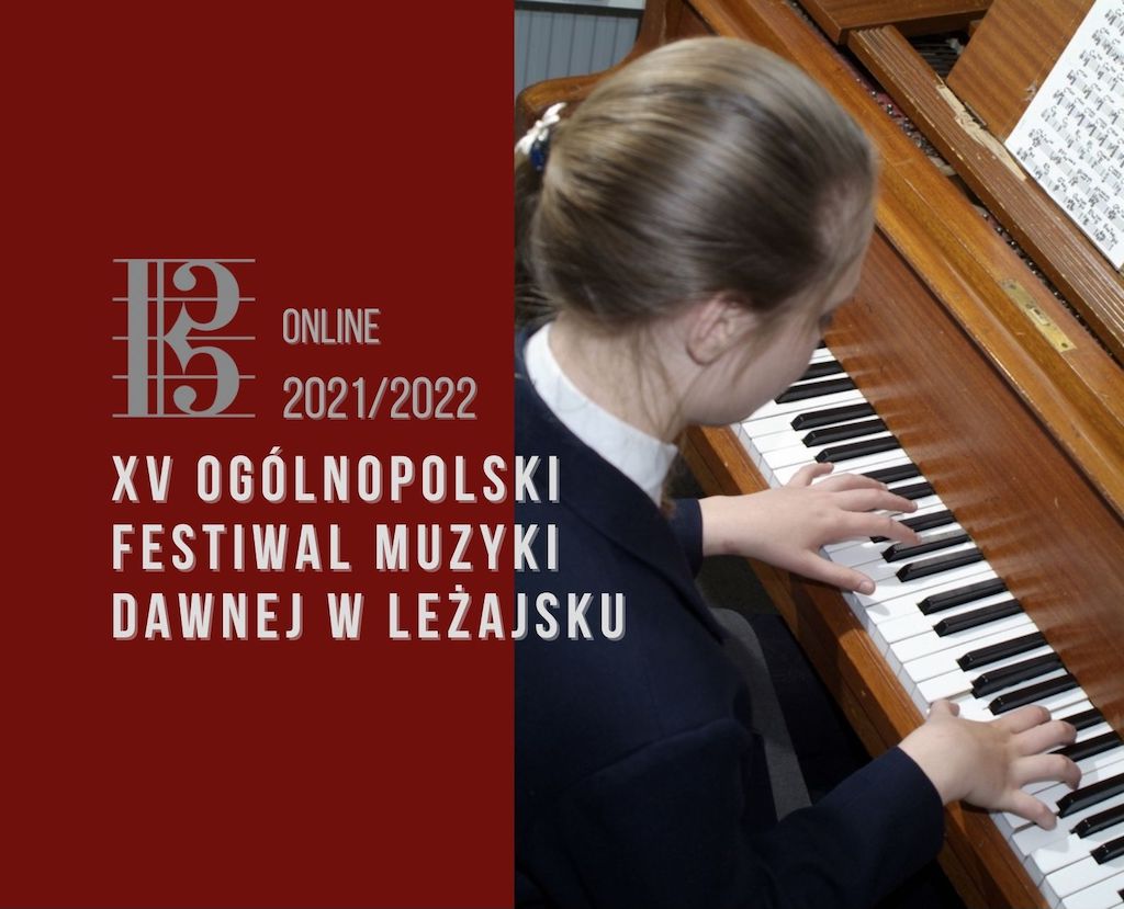 Nagrania uczestników XV Ogólnopolskiego Festiwalu Muzyki Dawnej w Leżajsku