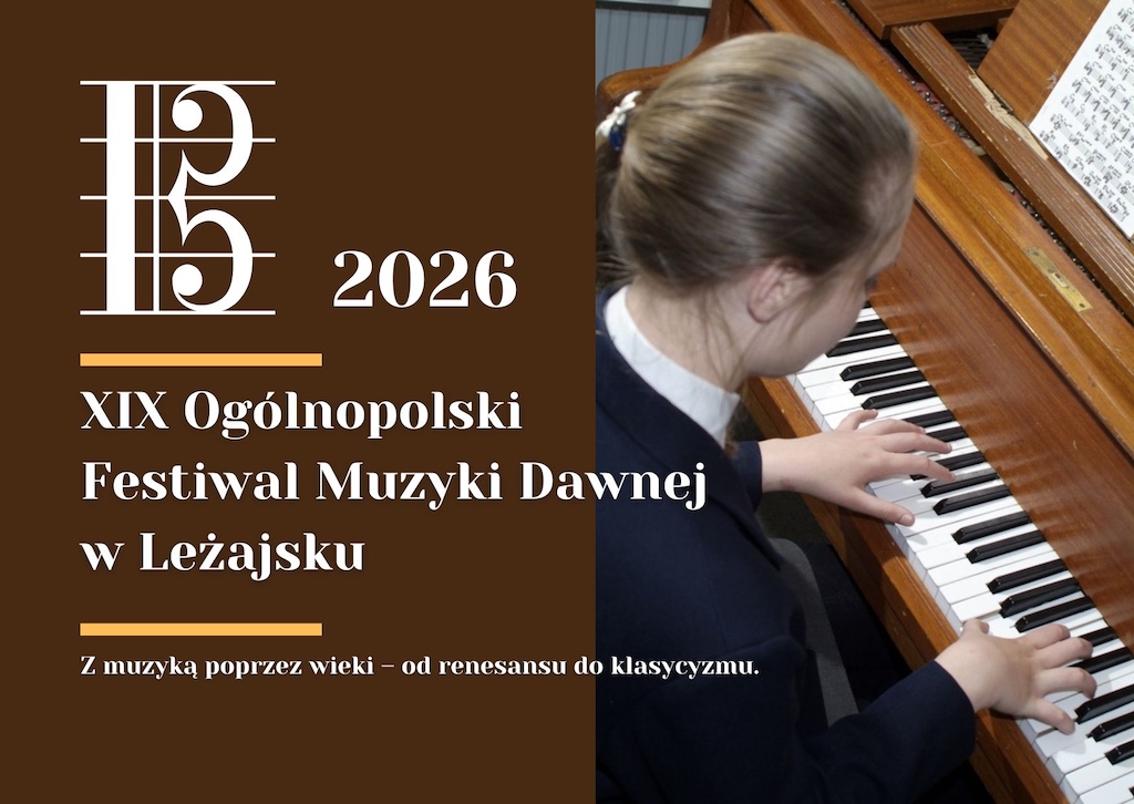 Zapraszamy na XIX Ogólnopolski Festiwal Muzyki Dawnej w Leżajsku